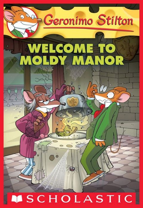 Welcome to Moldy Manor (Geronimo Stilton #59)(Kobo/電子書)