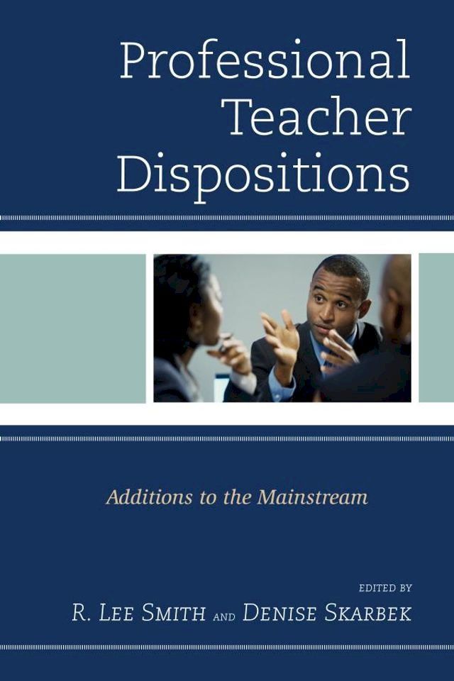  Professional Teacher Dispositions(Kobo/電子書)