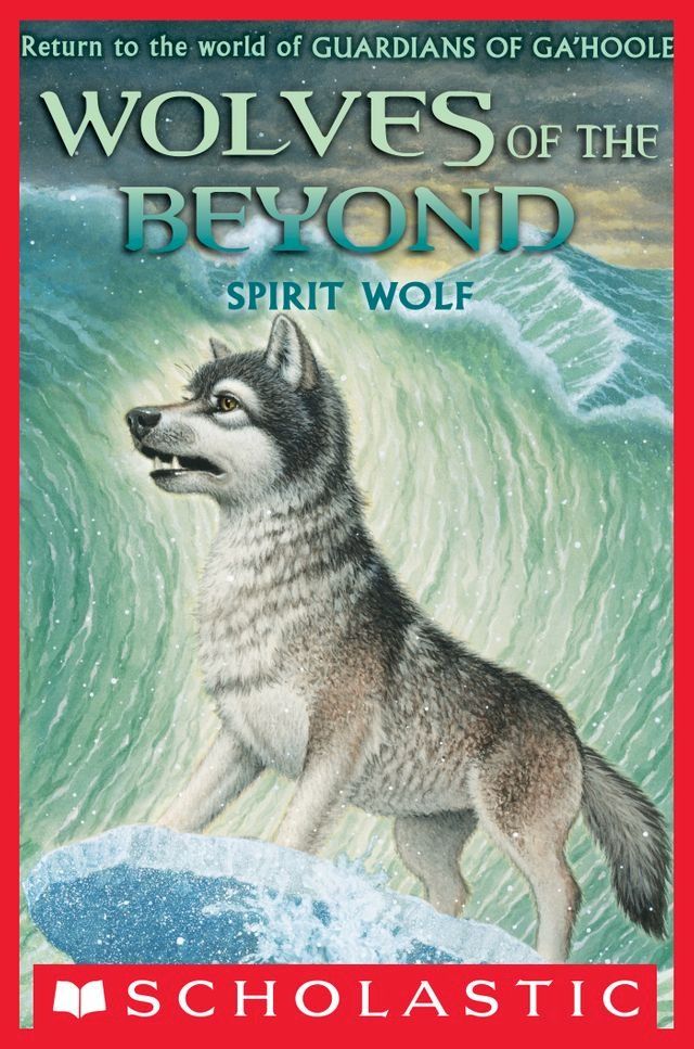  Wolves of the Beyond #5: Spirit Wolf(Kobo/電子書)