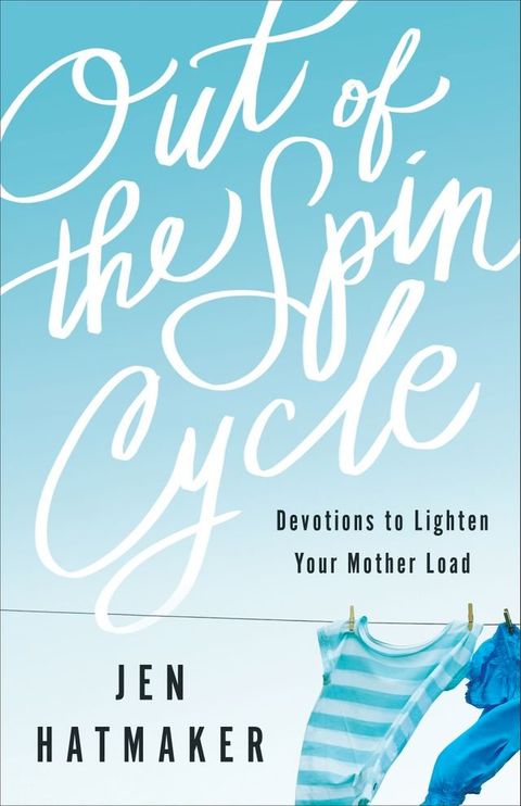 Out of the Spin Cycle(Kobo/電子書)