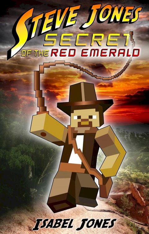 Steve Jones: Secret of the Red Emerald(Kobo/電子書)