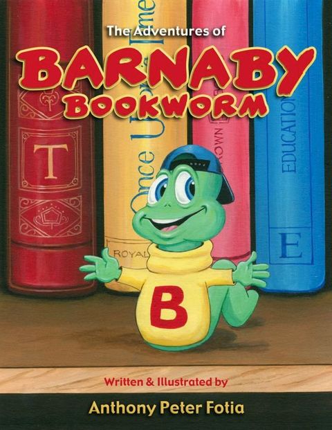 The Adventures of Barnaby Bookworm(Kobo/電子書)