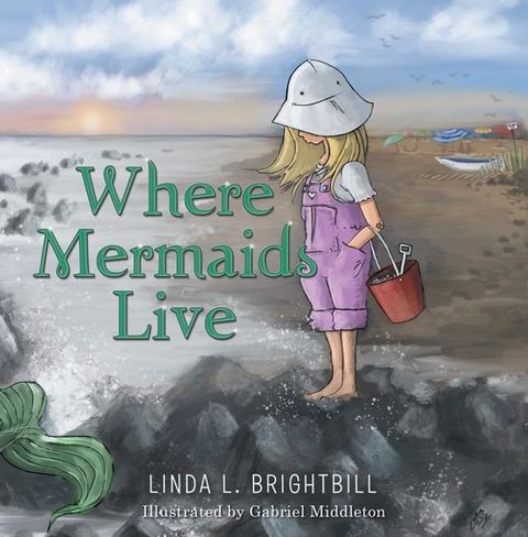 Where Mermaids Live(Kobo/電子書)