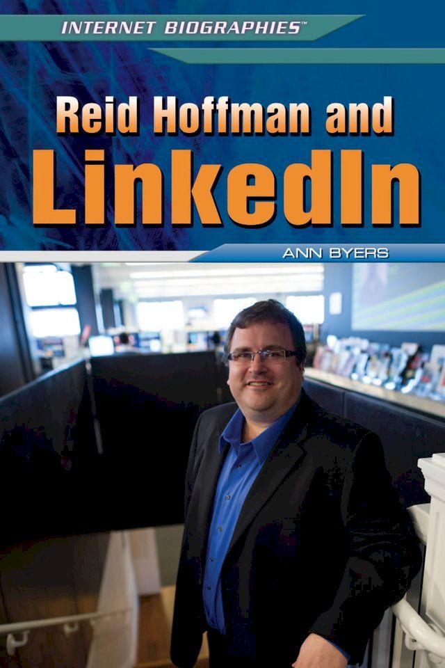  Reid Hoffman and LinkedIn(Kobo/電子書)