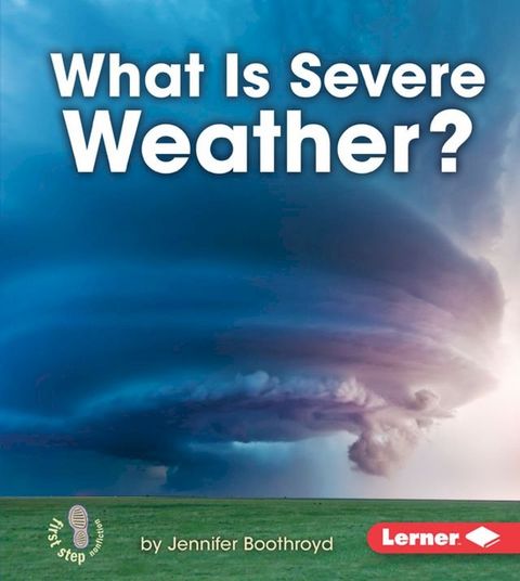 What Is Severe Weather?(Kobo/電子書)