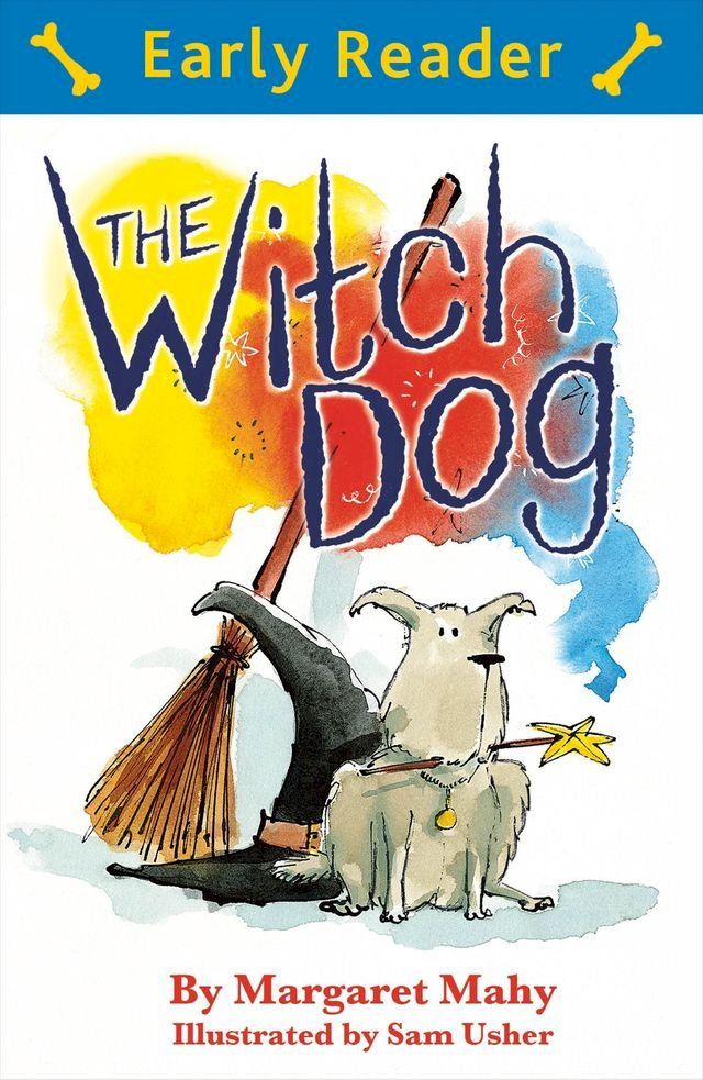  Early Reader: The Witch Dog(Kobo/電子書)