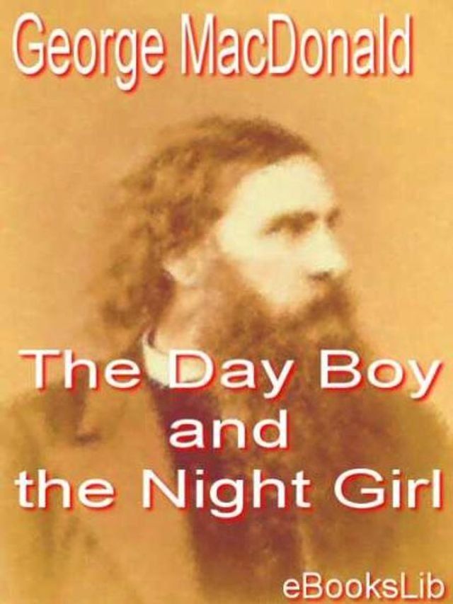  The Day Boy and the Night Girl(Kobo/電子書)