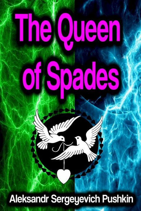 The Queen of Spades(Kobo/電子書)