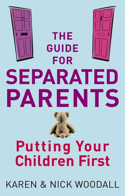 The Guide For Separated Parents(Kobo/電子書)