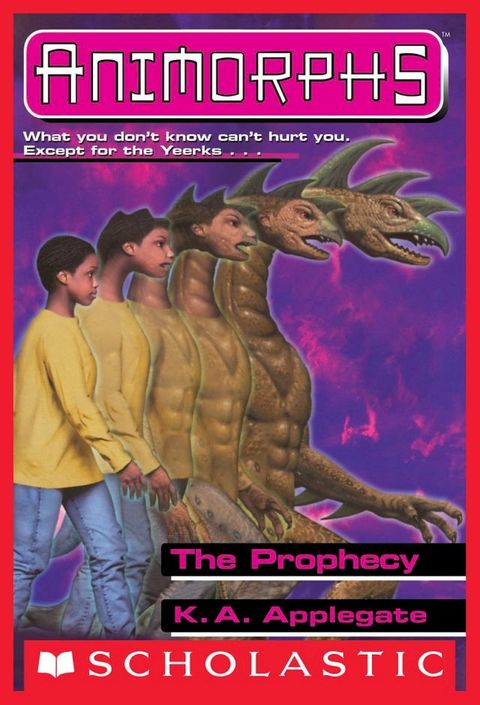 The Prophecy (Animorphs #34)(Kobo/電子書)