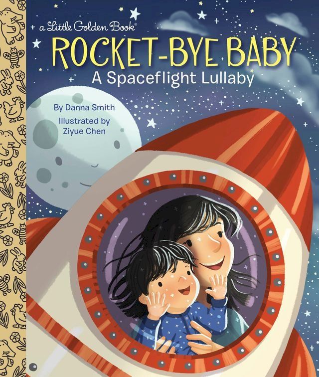  Rocket-Bye Baby: A Spaceflight Lullaby(Kobo/電子書)