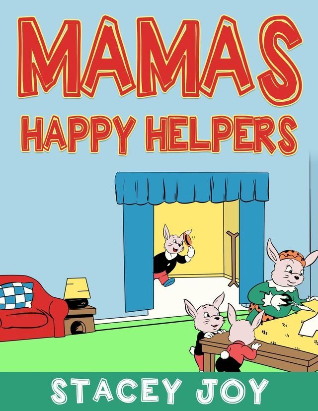  Mama's Happy Helpers(Kobo/電子書)