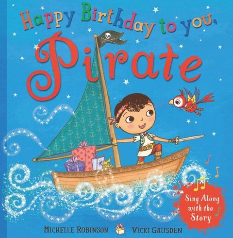 Happy Birthday to you, Pirate(Kobo/電子書)