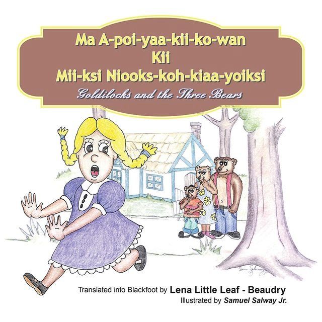  Ma A-Poi-Yaa-Kii-Ko-Wan Kii Mii-Ksi Niooks-Koh-Kiaa-Yoiksi(Kobo/電子書)