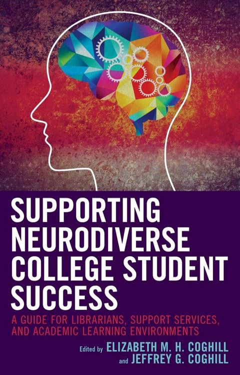 Supporting Neurodiverse College Student Success(Kobo/電子書)