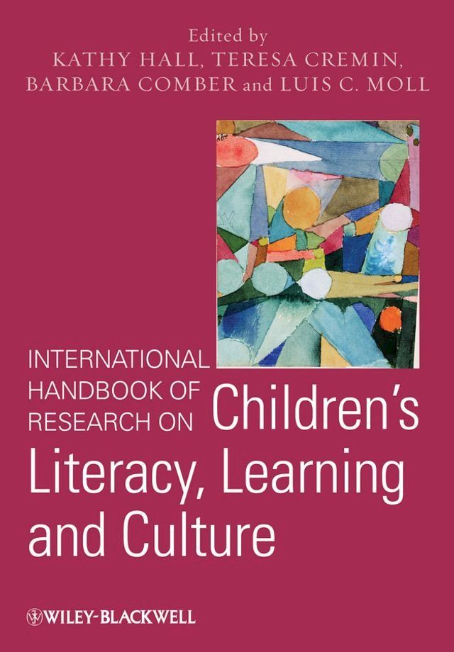  International Handbook of Research on Children's Literacy, Learning and Culture(Kobo/電子書)