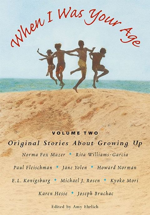 When I Was Your Age, Volume Two(Kobo/電子書)