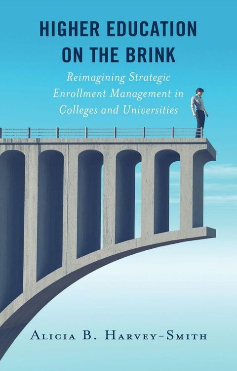 Higher Education on the Brink(Kobo/電子書)