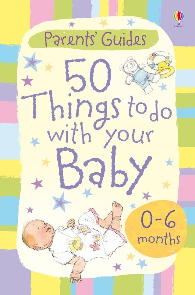  50 things to do with your baby 0-6 months(Kobo/電子書)