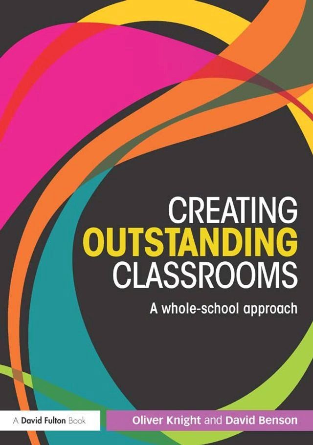  Creating Outstanding Classrooms(Kobo/電子書)