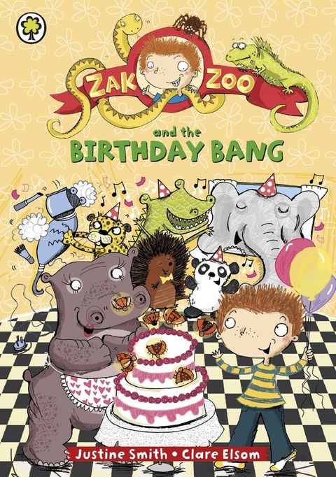 Zak Zoo and the Birthday Bang(Kobo/電子書)