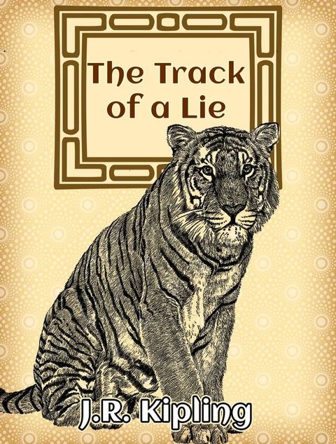 The Track of a Lie(Kobo/電子書)