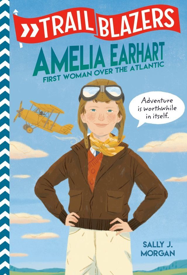  Trailblazers: Amelia Earhart(Kobo/電子書)