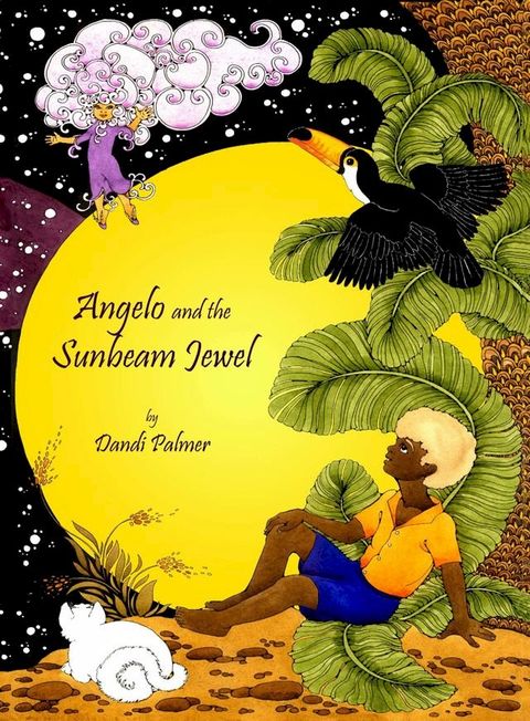 Angelo and the Sunbeam Jewel(Kobo/電子書)