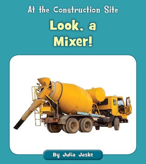 Look, a Mixer!(Kobo/電子書)