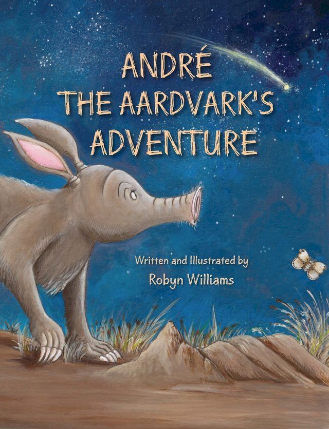  Andr&eacute; the Aardvark’s Adventure(Kobo/電子書)