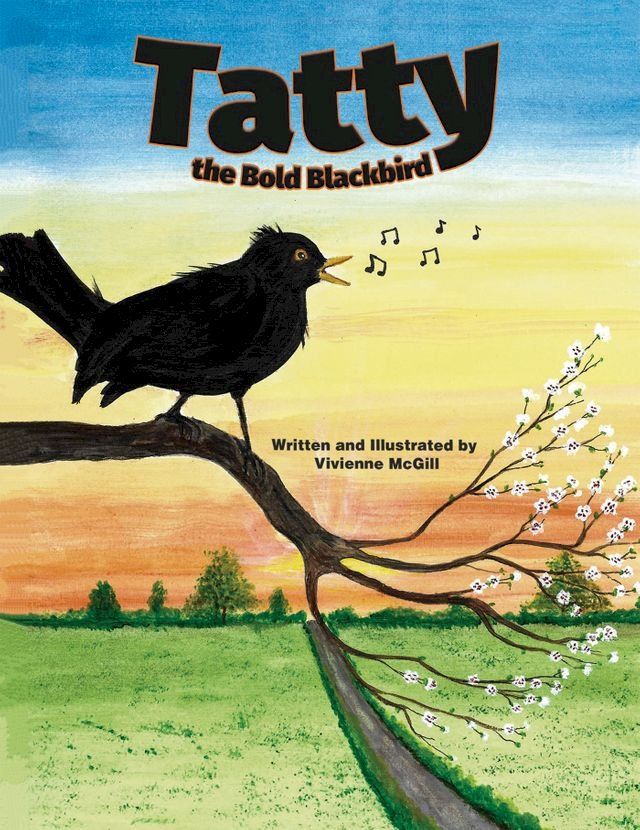  Tatty the Bold Blackbird(Kobo/電子書)