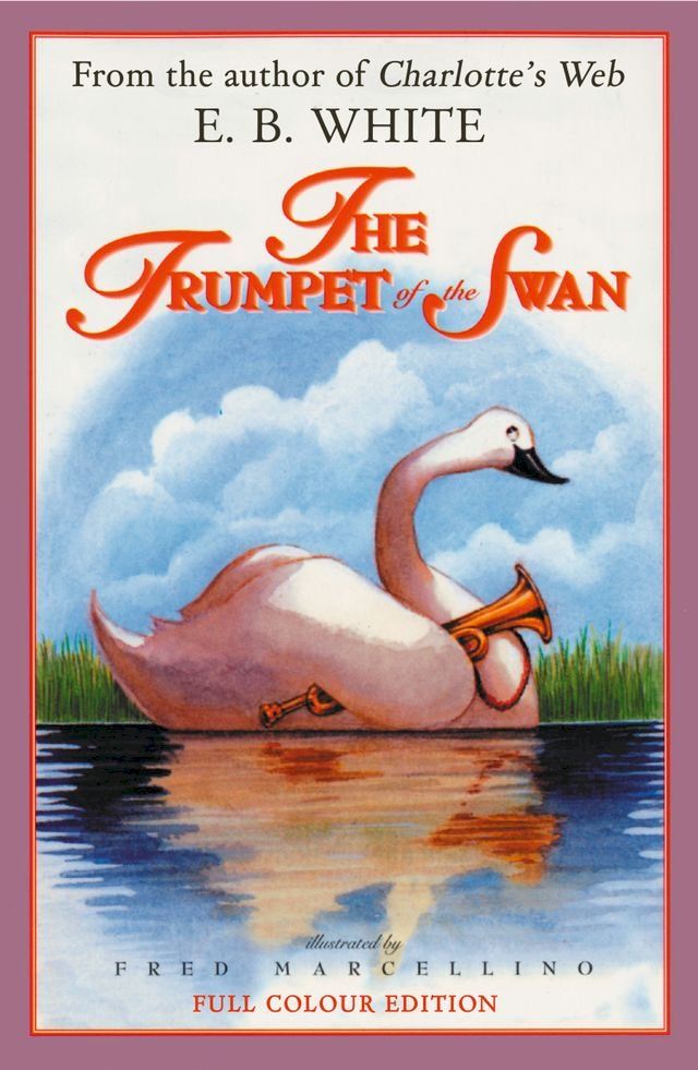  The Trumpet of the Swan(Kobo/電子書)