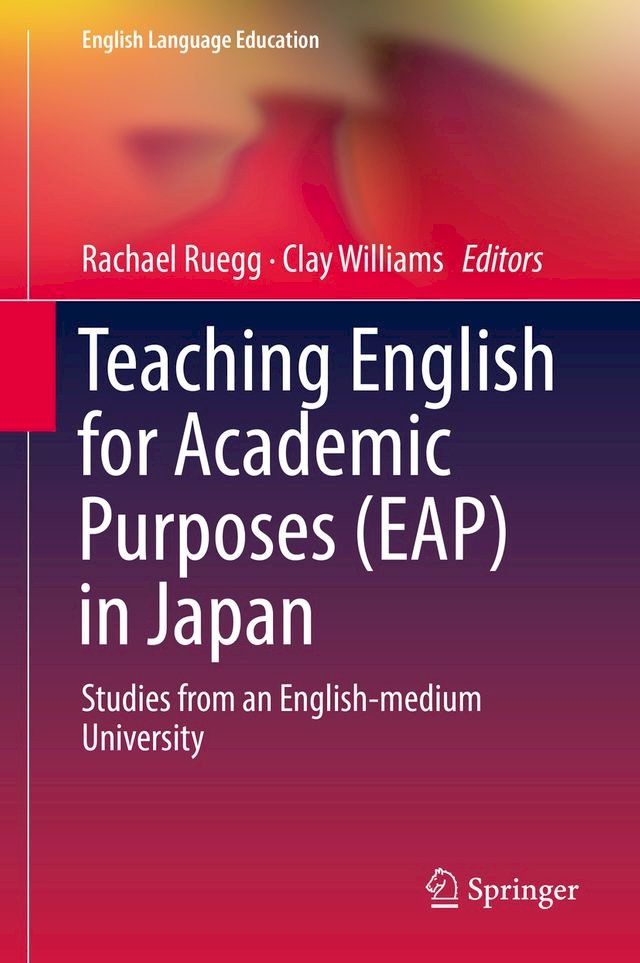  Teaching English for Academic Purposes (EAP) in Japan(Kobo/電子書)