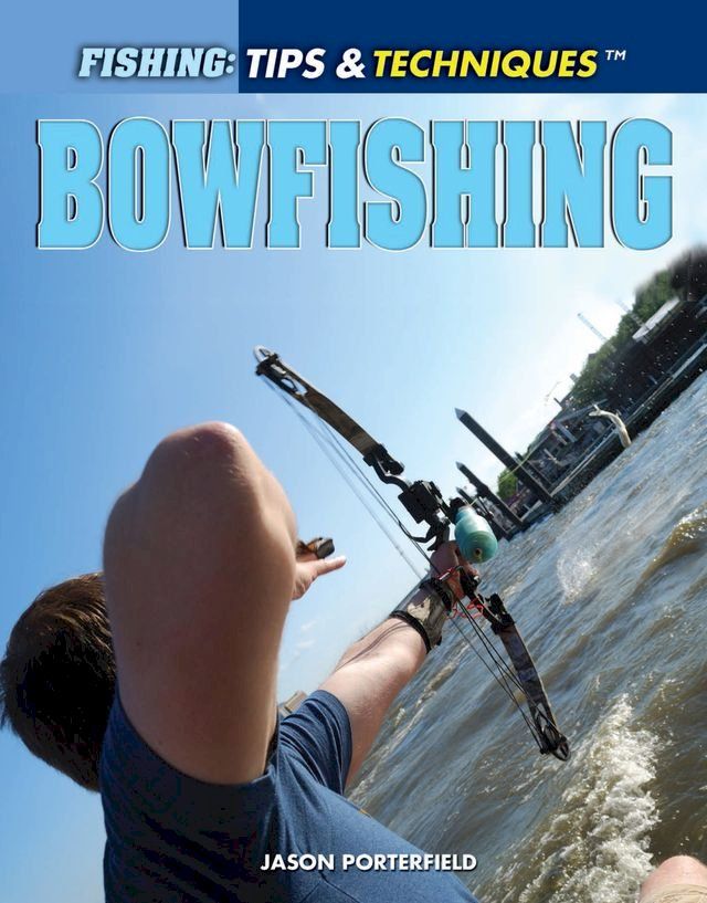  Bowfishing(Kobo/電子書)