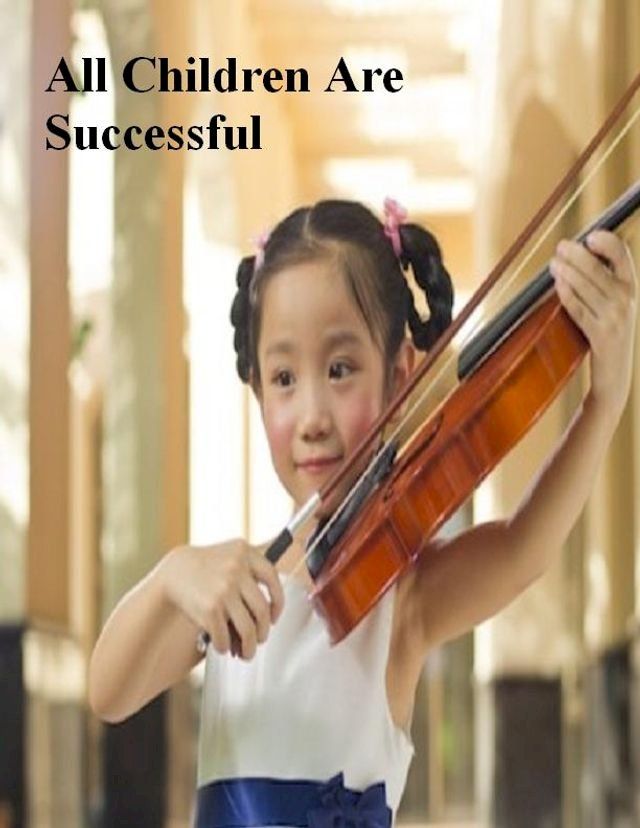  All Children Are Successful(Kobo/電子書)