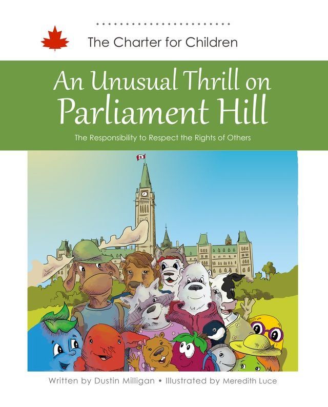  An Unusual Thrill on Parliament Hill(Kobo/電子書)