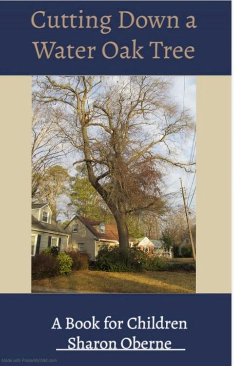 Cutting Down a Water Oak Tree(Kobo/電子書)