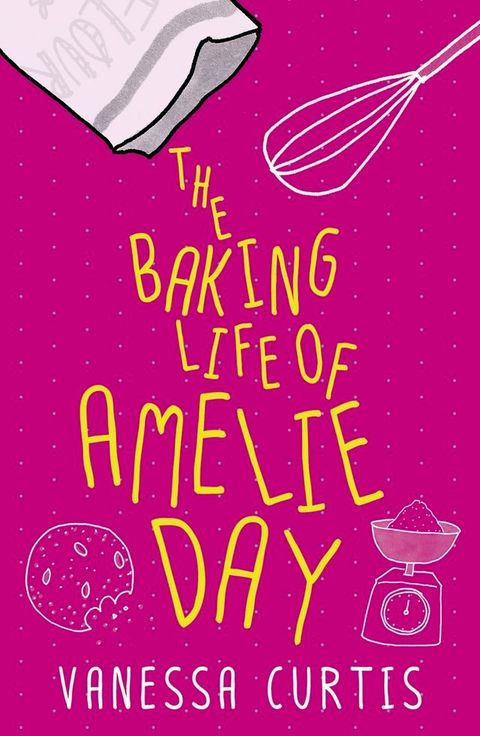 Baking Life of Amelie Day(Kobo/電子書)