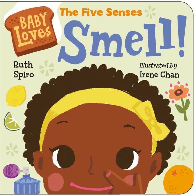  Baby Loves the Five Senses: Smell!(Kobo/電子書)