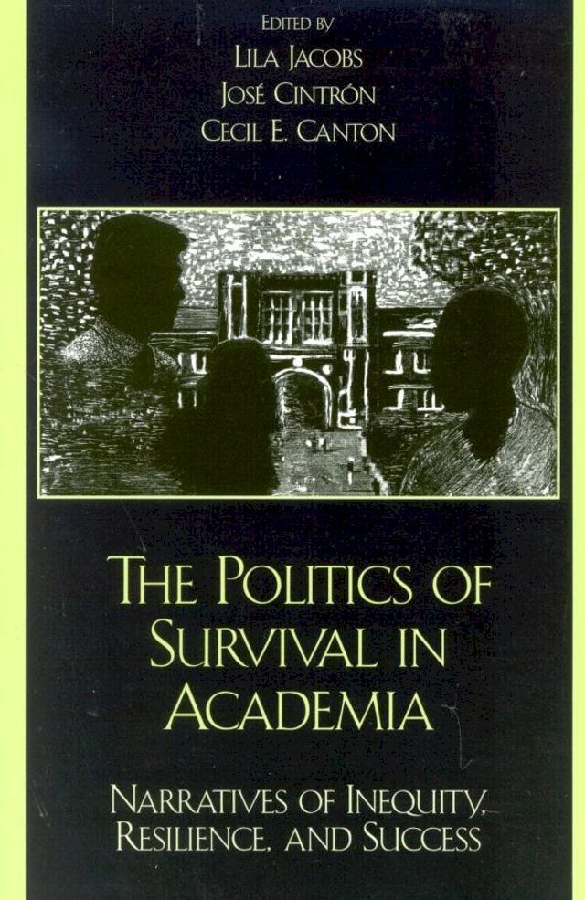  The Politics of Survival in Academia(Kobo/電子書)