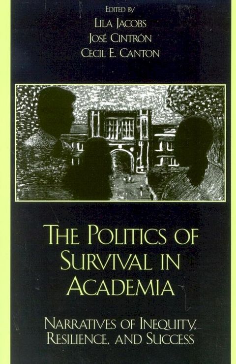 The Politics of Survival in Academia(Kobo/電子書)