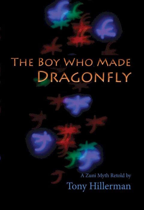 The Boy Who Made Dragonfly(Kobo/電子書)
