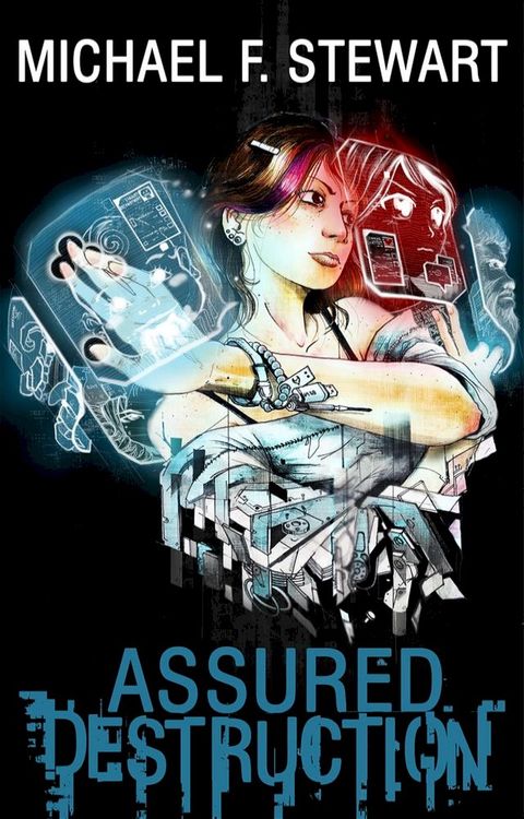 Assured Destruction(Kobo/電子書)