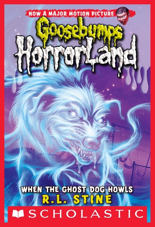  When the Ghost Dog Howls (Goosebumps HorrorLand #13)(Kobo/電子書)