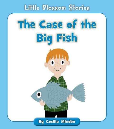 The Case of the Big Fish(Kobo/電子書)