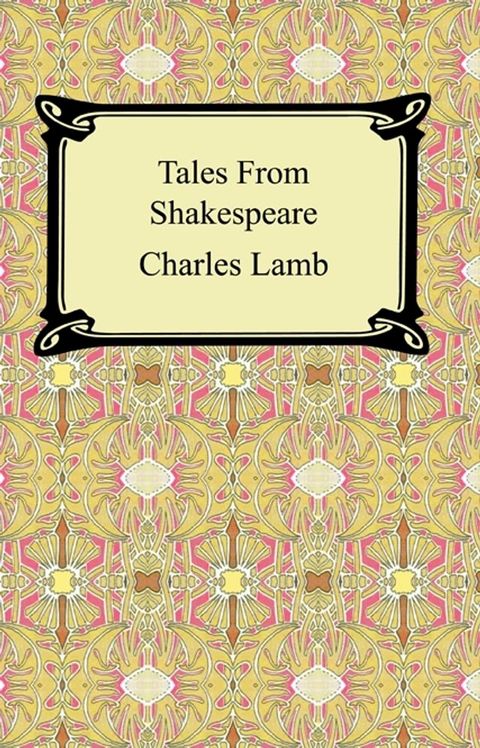 Tales From Shakespeare(Kobo/電子書)