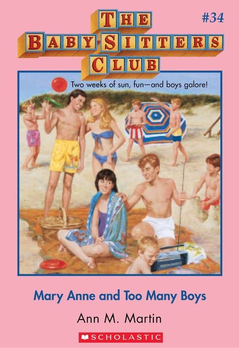 The Baby-Sitters Club #34: Mary Anne and Too Many Boys(Kobo/電子書)