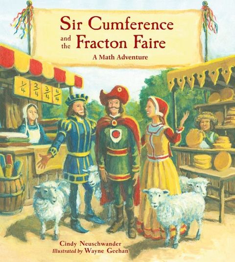 Sir Cumference and the Fracton Faire(Kobo/電子書)