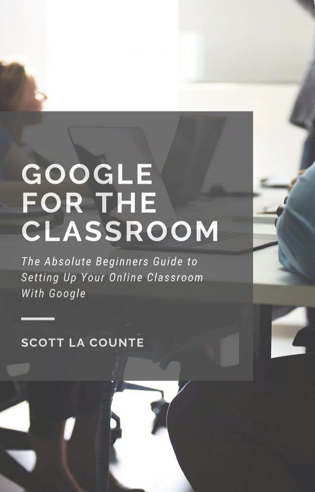  Google for the Classroom(Kobo/電子書)