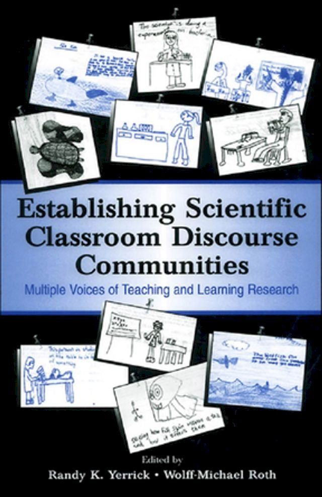  Establishing Scientific Classroom Discourse Communities(Kobo/電子書)